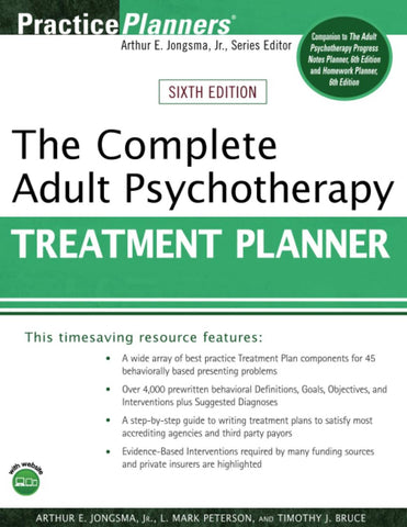 The Complete Adult Psychotherapy Treatment Planner (PracticePlanners)