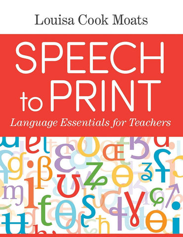 Speech to Print: Language Essentials for Teachers